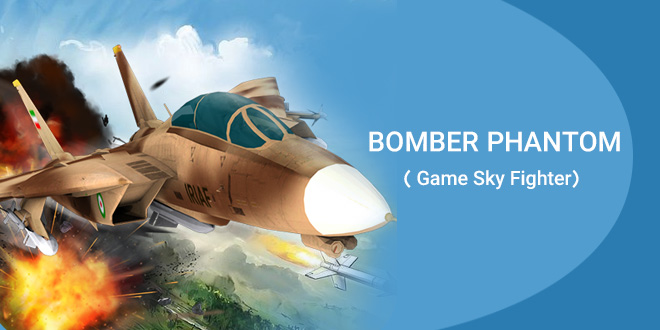 دانلود بازی Bomber Phantom