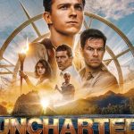 نقد فیلم آنچارتد – Uncharted 2022